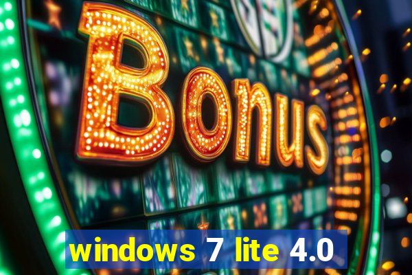 windows 7 lite 4.0